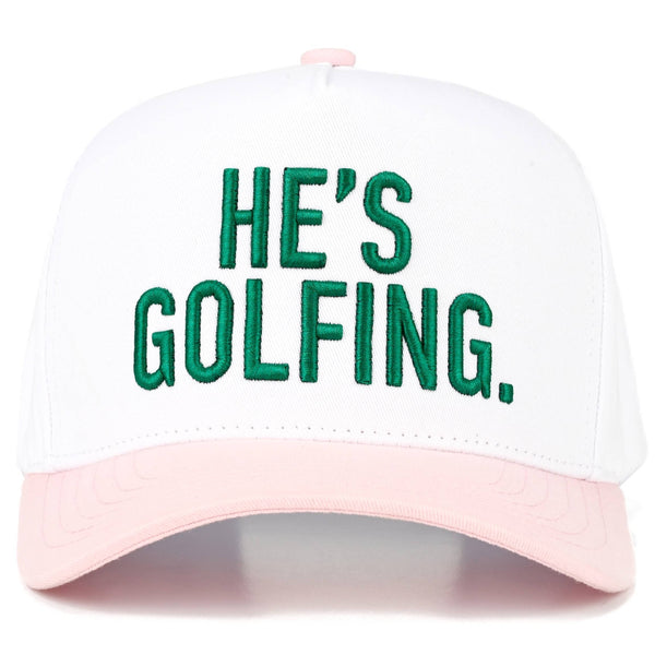 He's Golfing Embroidered on Two Tone Trucker Hat